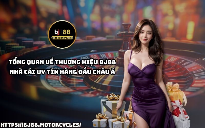 Khám phá BJ88 – thương hiệu cá cược uy tín hàng đầu châu Á, mang đến trải nghiệm đẳng cấp cho anh em